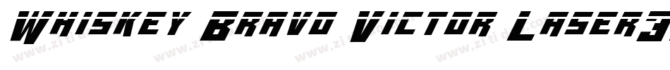 Whiskey Bravo Victor Laser3D字体转换